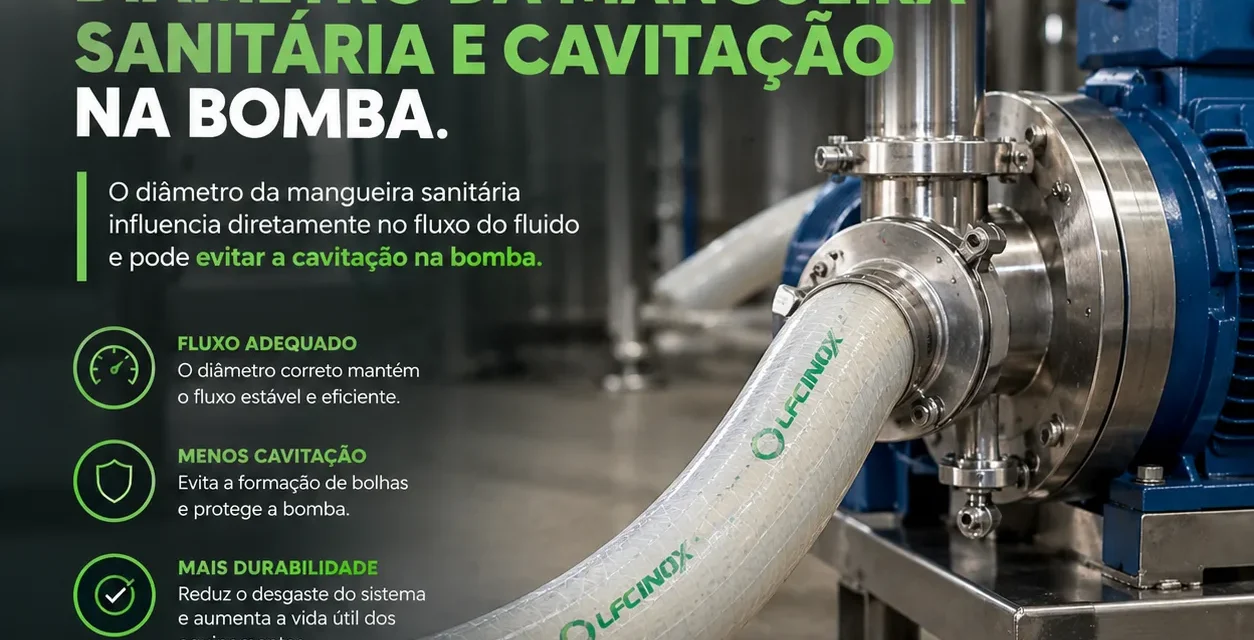 Diâmetro da mangueira sanitária e cavitação na bomba